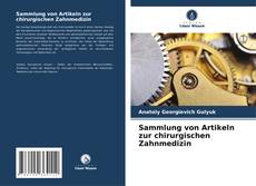 Buchcover von Sammlung von Artikeln zur chirurgischen Zahnmedizin