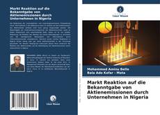 Portada del libro de Markt Reaktion auf die Bekanntgabe von Aktienemissionen durch Unternehmen in Nigeria