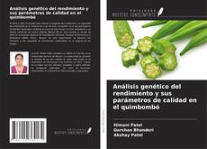 Couverture de Análisis genético del rendimiento y sus parámetros de calidad en el quimbombó
