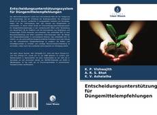 Entscheidungsunterstützungssystem für Düngemittelempfehlungen kitap kapağı