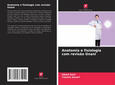 Borítókép a  Anatomia e fisiologia com revisão Unani - hoz