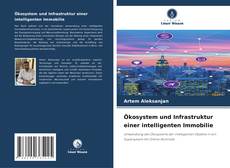 Borítókép a  Ökosystem und Infrastruktur einer intelligenten Immobilie - hoz
