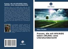 Capa do livro de Frauen, die mit HIV/AIDS leben (WLHA): eine Literaturübersicht 