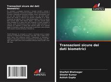 Transazioni sicure dei dati biometrici的封面
