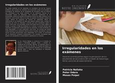 Copertina di Irregularidades en los exámenes