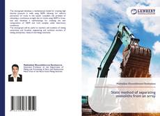 Bookcover of Static method of separating monoliths from an array