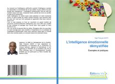 Capa do livro de L'intelligence émotionnelle démystifiée 