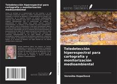 Couverture de Teledetección hiperespectral para cartografía y monitorización medioambiental