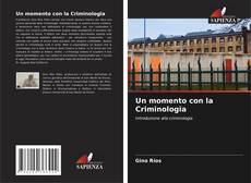 Capa do livro de Un momento con la Criminologia 
