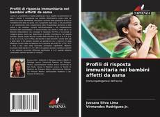 Portada del libro de Profili di risposta immunitaria nei bambini affetti da asma