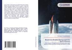 Bookcover of Blockchain-Enabled Energy Grid for Space Missions