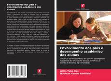 Portada del libro de Envolvimento dos pais e desempenho académico dos alunos