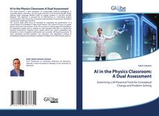 AI in the Physics Classroom: A Dual Assessment的封面