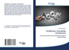 Bookcover of TA’MIRLASh SEXLARINI LOYIHALASh