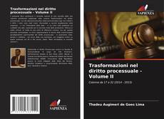 Trasformazioni nel diritto processuale - Volume II kitap kapağı