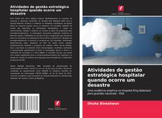 Capa do livro de Atividades de gestão estratégica hospitalar quando ocorre um desastre 