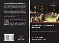 Обложка Rodziny osób zaginionych w Kaszmirze