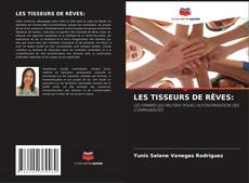 Обложка LES TISSEURS DE RÊVES:
