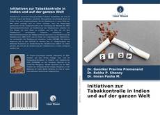Buchcover von Initiativen zur Tabakkontrolle in Indien und auf der ganzen Welt