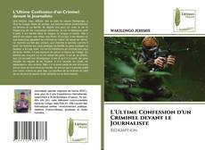L'Ultime Confession d'un Criminel devant le Journaliste的封面