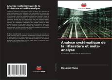 Bookcover of Analyse systématique de la littérature et méta-analyse