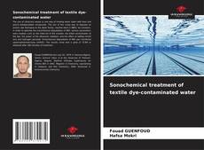 Buchcover von Sonochemical treatment of textile dye-contaminated water