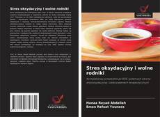 Portada del libro de Stres oksydacyjny i wolne rodniki