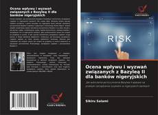 Borítókép a  Ocena wpływu i wyzwań związanych z Bazyleą II dla banków nigeryjskich - hoz