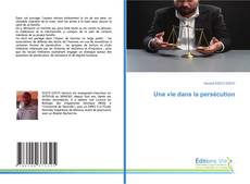 Une vie dans la persécution的封面
