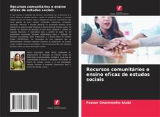 Bookcover of Recursos comunitários e ensino eficaz de estudos sociais