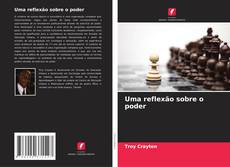 Bookcover of Uma reflexão sobre o poder