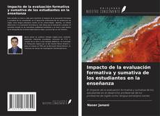 Copertina di Impacto de la evaluación formativa y sumativa de los estudiantes en la enseñanza