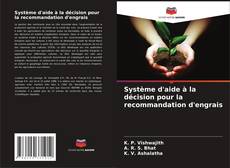 Copertina di Système d'aide à la décision pour la recommandation d'engrais