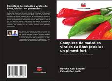 Buchcover von Complexe de maladies virales du Bhut Jolokia : un piment fort