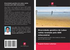 Capa do livro de Diversidade genética de Labeo rohita revelada pelo ADN mitocondrial 