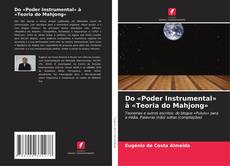 Portada del libro de Do «Poder Instrumental» à «Teoria do Mahjong»