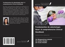 Fundamentos de odontología láser: A comprehensive Clinical Handbook kitap kapağı