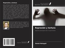 Copertina di Represión y tortura