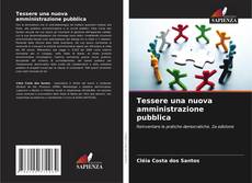 Buchcover von Tessere una nuova amministrazione pubblica