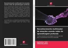 Reconhecimento multimodal de emoções usando redes de aprendizagem profunda的封面