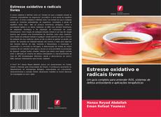 Обложка Estresse oxidativo e radicais livres