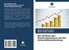 Bookcover of Der Einfluss des Rechnungswesens auf die Unternehmensleistung