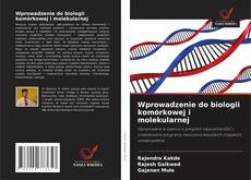 Couverture de Wprowadzenie do biologii komórkowej i molekularnej