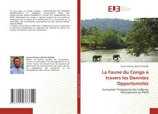 Couverture de La Faune du Congo à travers les Données Opportunistes
