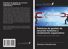 Portada del libro de Prácticas de gestión de recursos humanos y rendimiento organizativo