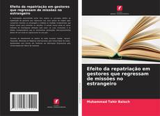 Portada del libro de Efeito da repatriação em gestores que regressam de missões no estrangeiro