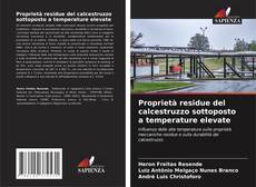 Proprietà residue del calcestruzzo sottoposto a temperature elevate的封面