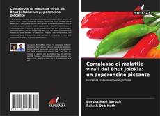 Borítókép a  Complesso di malattie virali del Bhut Jolokia: un peperoncino piccante - hoz