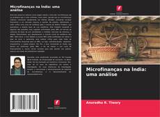 Buchcover von Microfinanças na Índia: uma análise