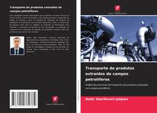 Transporte de produtos extraídos de campos petrolíferos的封面